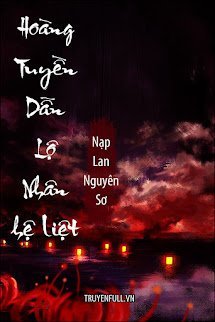 Hoàng Tuyền Dẫn Lộ Nhân Hệ Liệt